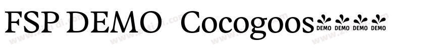 FSP DEMO   Cocogoos字体转换